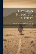 Hawaiian Historical Society (en Inglés)
