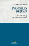 Evangelio de Juan: Comprensión Exegético-Existencial