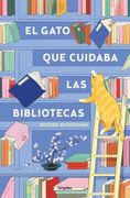 GATO QUE CUIDABA LAS BIBLIOTECAS, EL