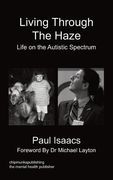 living through the haze (en Inglés)