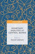 Monetary Analysis at Central Banks (en Inglés)