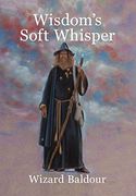Wisdom's Soft Whisper (en Inglés)