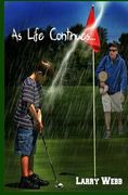 As Life Continues... (en Inglés)