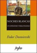 Noches Blancas (in Spanish)