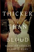 Thicker than Blood (en Inglés)