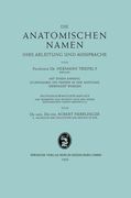 Die Anatomischen Namen: Ihre Ableitung und Aussprache (en Alemán)