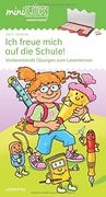 Minilük: Ich Freue Mich auf die Schule 1: Buchstaben - Akustische Differenzierung - Visuelle Wahrnehmung für Kinder ab 5 Jahren: Vorbereitende Übungen zum Lesenlernen (en Alemán)
