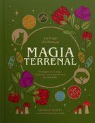 Magia Terrenal - Squire, Lindsay - Editorial Contrapunto Ltda.