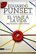 El Viaje a la Vida: Mas Intuición y Menos Estado (Imago Mundi)