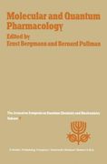 molecular and quantum pharmacology: proceedings of the seventh jerusalem symposium on quantum chemistry and biochemistry held in jerusalem, march 31st