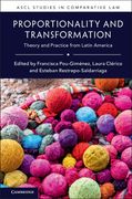 Proportionality and Transformation: Theory and Practice From Latin America (Ascl Studies in Comparative Law) (en Inglés)