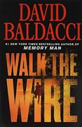 Walk the Wire (Memory man Series) (en Inglés)
