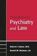 Clinical Manual of Psychiatry and Law (en Inglés)