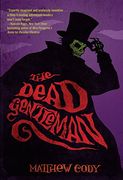 The Dead Gentleman (en Inglés)