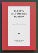 El poeta del sombrero morisco y otros poemas
