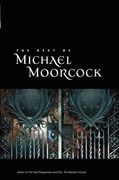 the best of michael moorcock
