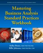 Mastering Business Analysis Standard Practices Workbook (en Inglés)