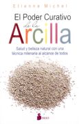 El Poder Curativo de la Arcilla