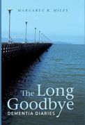 The Long Goodbye (en Inglés)