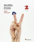 Valores éticos serie participa 2 ESO (Paperback) (in Spanish)