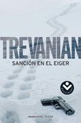 Sancion en el Eiger - Trevanian - Roca Bolsillo