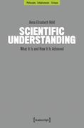 Scientific Understanding: What It Is and How It Is Achieved (en Inglés)