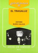 Guia De Lectura De El Tragaluz