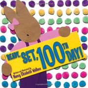 Ready, Set, 100Th Day! (en Inglés)