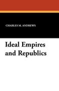 ideal empires and republics (en Inglés)