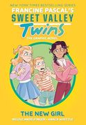 Sweet Valley Twins: The new Girl: (a Graphic Novel)