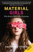 Material Girls: Why Reality Matters for Feminism (en Inglés)