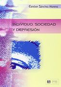 Individuo, Sociedad y Depresión (in Spanish)