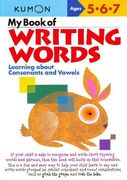 My Book of Writing Words (Kumon Workbooks) 