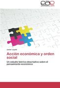 accion economica y orden social (in Spanish)