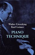 piano technique consisting of the two complete books the shortest way to pianistic perfection and rhythmics, dynamics, pedal and other problems of pi (en Inglés)