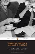 The Ladies of the Corridor (Penguin Classics) 