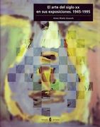 arte del siglo xx en sus exposiciones