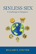 Sinless Sex: A Challenge to Religions 