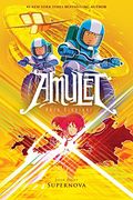 Supernova (Amulet #8) (en Inglés)