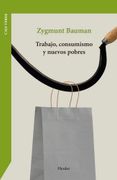 TRABAJO CONSUMISMO Y NUEVOS POBRES (in Spanish)