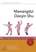 Mawangdui Daoyin Shu: Qigong from the Mawangdui Silk Paintings (en Inglés)