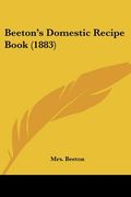 beeton's domestic recipe book (1883)
