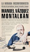 La Mirada Inconformista: 40 Años de Periodismo, Placer, Revuelta y Humor (in Spanish)
