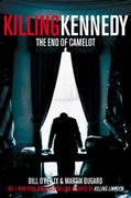 Killing Kennedy: The end of Camelot 