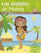 Los Vestidos de Mohea (Minimiki)