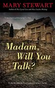 Madam, Will You Talk? (Rediscovered Classics) (en Inglés)
