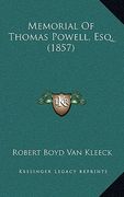 memorial of thomas powell, esq. (1857) (en Inglés)