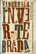 Venezuela Invertebrada: Un País Para Rearticular (in Spanish)