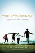 When i was Your Age: Original Stories About Growing up: 1-2 (en Inglés)