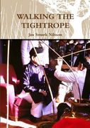Walking the Tightrope (en Inglés)